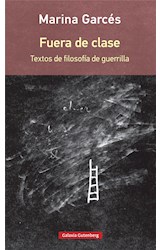 Papel FUERA DE CLASE TEXTO DE FILOSOFIA GUERRILLERA