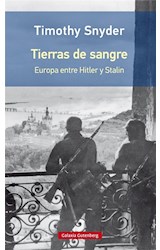 Papel TIERRAS DE SANGRE EUROPA ENTRE HITLER Y STALIN