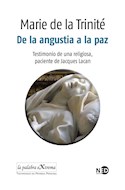 Papel DE LA ANGUSTIA A LA PAZ TESTIMONIO DE UNA RELIGIOSA PACIENTE DE JACQUES LACAN