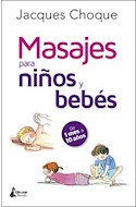 Papel MASAJES PARA NIÑOS Y BEBES DE 1 MES A 10 AÑOS (ILUSTRADO)