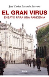 Papel GRAN VIRUS ENSAYO PARA UNA PANDEMIA (COLECCION INVESTIGACION 179)