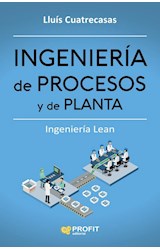 Papel INGENIERIA DE PROCESOS Y DE PLANTA INGENIERIA LEAN (COLECCION INGENIERIA OPERACIONES PRODUCCION)