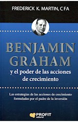 Papel BENJAMIN GRAHAM Y EL PODER DE LAS ACCIONES DE CRECIMIENTO (COLECCION BOLSAS Y MERCADOS)