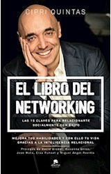 Papel LIBRO DEL NETWORKING LAS 15 CLAVES PARA RELACIONARTE SOCIALMENTE CON EXITO (6 EDICION)
