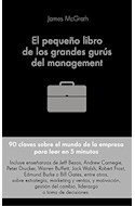 Papel PEQUEÑO LIBRO DE LOS GRANDES GURUS DEL MANAGEMENT (BOLSILLO) (CARTONE)
