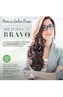 Papel METODO BRAVO (4 EDICION) (PROLOGOS DE PILAR JERICO Y MARGARITA ALVAREZ)