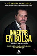 Papel INVERTIR EN BOLSA CON SENTIDO COMUN