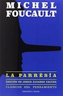 Papel PARRESIA (COLECCION CLASICOS DEL PENSAMIENTO 75) (RUSTICA)