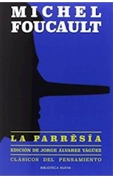 Papel PARRESIA (COLECCION CLASICOS DEL PENSAMIENTO 75) (RUSTICA)