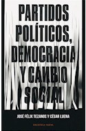 Papel PARTIDOS POLITICOS DEMOCRACIA Y CAMBIO SOCIAL (COLECCION DOSSIER DEL SIGLO XXI) (RUSTICA)