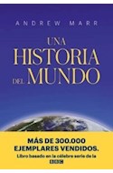 Papel UNA HISTORIA DEL MUNDO (CARTONE)