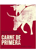 Papel CARNE DE PRIMERA RECETAS Y TECNICAS PARA COCINAR TERNERA (CARTONE)