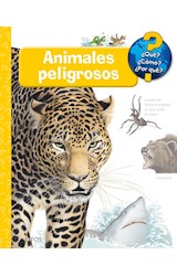 Papel ANIMALES PELIGROSOS (COLECCION QUE COMO POR QUE) (ANILLADO) (CARTONE)