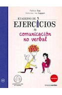 Papel CUADERNO DE EJERCICIOS DE COMUNICACION NO VERBAL (52) (RUSTICA)