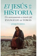 Papel JESUS DE LA HISTORIA UN ACERCAMIENTO A TRAVES DEL EVANGELIO DE TOMAS