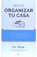 Papel MANUAL PARA ORGANIZAR TU CASA (2DA EDICION) (COLECCION PIA ORGANIZA)
