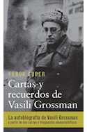 Papel CARTAS Y RECUERDOS DE VASILI GROSSMAN (CARTONE)
