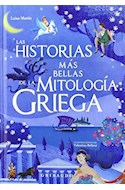 Papel HISTORIAS MAS BELLAS DE LA MITOLOGIA GRIEGA (ILUSTRADO) (CARTONE)