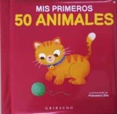 Papel MIS PRIMEROS 50 ANIMALES [ILUSTRADO] (CARTONE)