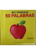 Papel MIS PRIMERAS 50 PALABRAS [ILUSTRADO] (CARTONE)