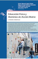 Papel EDUCACION FISICA Y DOMINIOS DE ACCION MOTRIZ (EDUCACION FISICA Y DEPORTE EN LA ESCUELA)