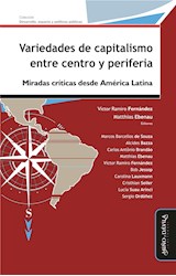 Papel VARIEDADES DE CAPITALISMO ENTRE CENTRO Y PERIFERIA MIRADAS CRITICAS DESDE AMERICA LATINA