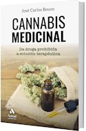 Papel CANNABIS MEDICINAL DE DROGA PROHIBIDA A SOLUCION TERAPEUTICA