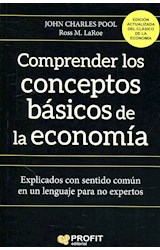 Papel COMPRENDER LOS CONCEPTOS BASICOS DE LA ECONOMIA (EDICION ACTUALIZADA)