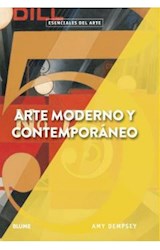 Papel ARTE MODERNO Y CONTEMPORANEO (COLECCION ESENCIALES DEL ARTE)