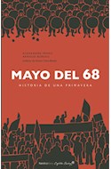 Papel MAYO DEL 68 HISTORIA DE UNA PRIMAVERA [ILUSTRADO] (CARTONE)