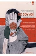 Papel NO SOY ASI CUENTOS 1953-1996