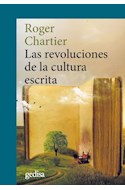 Papel REVOLUCIONES DE LA CULTURA ESCRITA (COLECCION HISTORIA)
