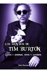 Papel MUNDOS DE TIM BURTON LUCES Y SOMBRAS MITOS Y LEYENDAS