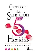 Papel CARTAS DE LA SANACION DE LAS 5 HERIDAS [LIBRO + 55 CARTAS] (ESTUCHE)