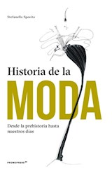 Papel HISTORIA DE LA MODA DESDE LA PREHISTORIA HASTA NUESTROS DIAS (CARTONE)
