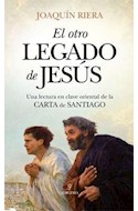 Papel OTRO LEGADO DE JESUS UNA LECTURA EN CLAVE ORIENTAL DE LA CARTA DE SANTIAGO