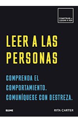Papel LEER A LAS PERSONAS COMPRENDA EL COMPORTAMIENTO COMUNIQUESE CON DESTREZA (CONSTRUIR + LLEGAR A SER)