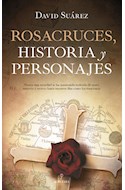 Papel ROSACRUCES HISTORIA Y PERSONAJES (COLECCION HISTORIA)