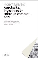 Papel AUSCHWITZ INVESTIGACION SOBRE UN COMPLOT NAZI (CARTONE)