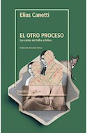 Papel OTRO PROCESO LAS CARTAS DE KAFKA A FELICE (COLECCION OTRAS LATITUDES 69)