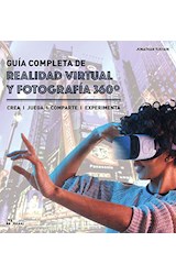 Papel GUIA COMPLETA DE REALIDAD VIRTUAL Y FOTOGRAFIA 360