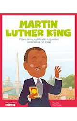 Papel MARTIN LUTHER KING (COLECCION MIS PEQUEÑOS HEROES) (CARTONE)