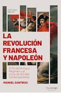 Papel REVOLUCION FRANCESA Y NAPOLEON (COLECCION HISTORIA BREVIS)