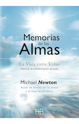 Papel MEMORIAS DE LAS ALMAS LA VIDA ENTRE VIDAS HISTORIAS DE TRANSFORMACION PERSONAL