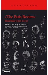 Papel PARIS REVIEW ENTREVISTAS 1953-2012 [2 TOMOS] (EL ACANTILADO 415) (ESTUCHE/CARTONE)