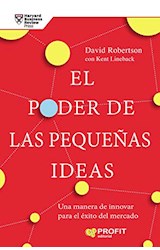 Papel PODER DE LAS PEQUEÑAS IDEAS (COLECCION MANAGEMENT)