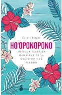 Papel HO'OPONOPONO ANTIGUA PRACTICA HAWAIANA DE LA GRATITUD Y EL PERDON