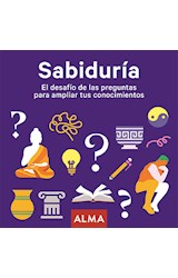 Papel SABIDURIA EL DESAFIO DE LAS PREGUNTAS PARA AMPLIAR TUS CONOCIMIENTOS