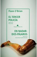Papel TERCER POLICIA / EN NADAR DOS PAJAROS (COLECCION OTRAS LATITUDES 76)