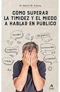 Papel COMO SUPERAR LA TIMIDEZ Y EL MIEDO A HABLAR EN PUBLICO